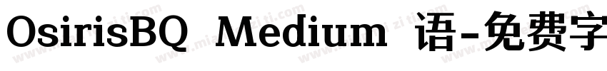 OsirisBQ Medium 语字体转换